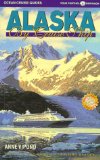 Alaska by Cruise Ship: The Complete Guide to the Alaska Cruise Experience